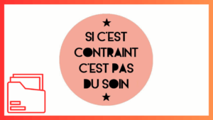 logo du site zinzinzine. cercle rose saumon avec écrit dedans en majuscules noires : Si c'est contraint c'est pas du soin. Une étoile en haut et une autre en bas encadrent le texte. avec un logo qui représente des archives